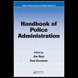 Handbook of Police Administration