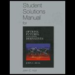 Options, Futures, and Other Derivatives   Solution Manual