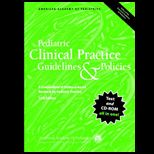 Pediatric Clinical Practice Guide   With CD