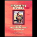 Integumentary Essentials  Applying the Preferred Physical Therapist Patterns