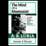 Mind of a Mnenomist  A Little Book about a Vast Memory  With New Introduction