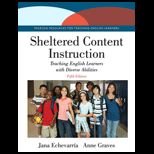 Sheltered Content Instruction  Teaching English Learners with Diverse Abilities