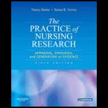 Practice of Nursing Research Appraisal, Synthesis, and Generation of Evidence