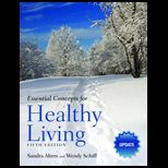 Essential Concepts for Healthy Living   Updated