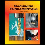 Machining Fundamentals  From Basic to Advanced Techniques