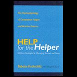 Help for the Helper