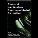 Classical And Modern Direction Of Arrival Estimation