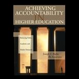 Achieving Accountability in Higher Edition  Balancing Public, Academic, and Market Demands