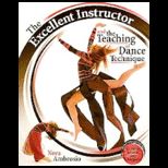 Excellent Instructors and Teaching of Dance Techniques