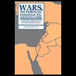 Wars, Internal Conflicts, and Pol. Order