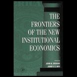 Frontiers of the New Institutional Economics