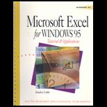 Microsoft Excel for Windows 95  Tutorial and Application
