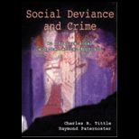 Social Deviance and Crime  An Organizational and Theoretical Approach