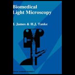 Biomedical Light Microscopy