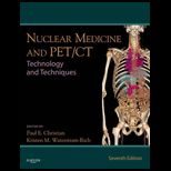 Nuclear Medicine and Pet/Ct Technology and Techniques