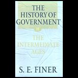 History of Government  Intermediate Ages Volume II