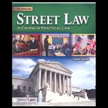 Street Law  A Course in Practice Law