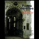Portes Ouvertes  An Interactive Multimedia Approach to First Year French / With Two CDs