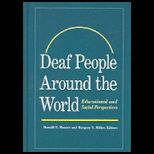Deaf People Around the World Educational and Social Perspectives