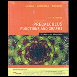Precalculus Functions and Graphs A Graphing Approach, Enhanced Edition