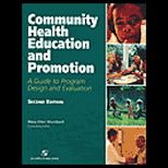 Community Health Education and Promotion  A Guide to Program Design and Evaluation