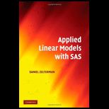 Applied Linear Models With SAS