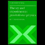 Theory and Experiment in Gravitation