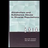 Alcoholism and Substance Abuse in Diverse Populations