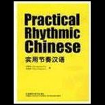 Practical Rhythmic Chinese