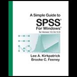 Simple Guide to SPSS for Windows, Version 12 and 13   With CD