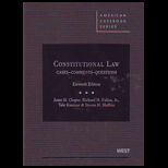 Constitutional Law, Cases, Cmts, Questions