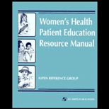 Womens Health Patient Education Resource Manual