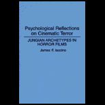 Psychological Reflections on Cinematic