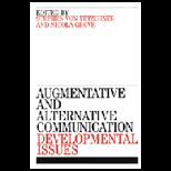 Developmental Issues in Augmentative and 