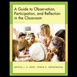 AGuide to Observation, Participation, and Reflection in the Classroom   Text Only
