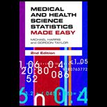 Medical and Health Science Statistics Made Easy