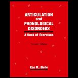 Articulation and Phonological Disorders  A Book of Exercises
