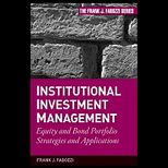 Institutional Investment Management