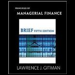 Principles of Managerial Finance   Package