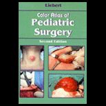 Color Atlas of Pediatric Surgery