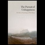 Pursuit of Unhappiness