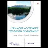Lean Agile Acceptance Test Driven Development