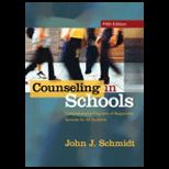 Counseling In Schools Comprehensive Programs of Responsive Services for All Students