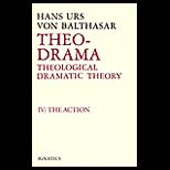 Theo Drama, Theological Dramatic Theory