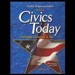 Civics Today   TEACHER WRAPAROUND EDITION<