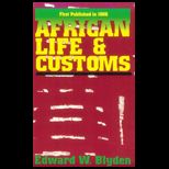 African Life and Customs