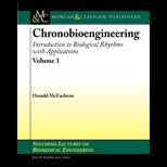 Chronobioengineering Introduction to Biological Rhythms with Applications
