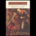 From Irenaeus to Grotius  A Sourcebook in Christian Political Thought