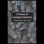 Primer of Ecologal Genetics