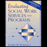 Evaluating Social Work Services and Program